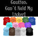 Can't Hold My Licker Dog Shirt